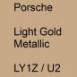 Preview: Porsche, Light Gold Metallic, LY1Z / U2.